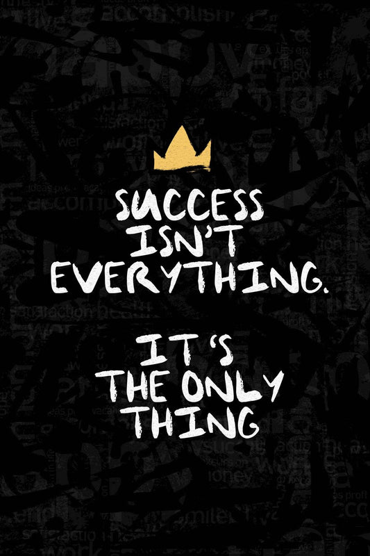 Success is Everything Wall Art - beink online art store