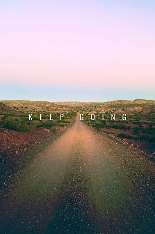 Keep Going Motivational Wall Art - beink online art store