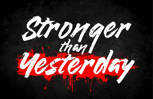 Motivational Quote: Stronger Than Yesterday - beink online art store