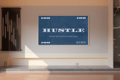 Hustle Motivational Wall Art