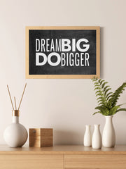 Dream Big Motivational Wall Art