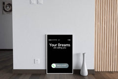 Your Dreams are Calling You Wall Art - beink online art store