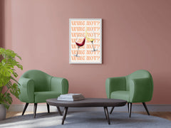 Wine Not Wall Art