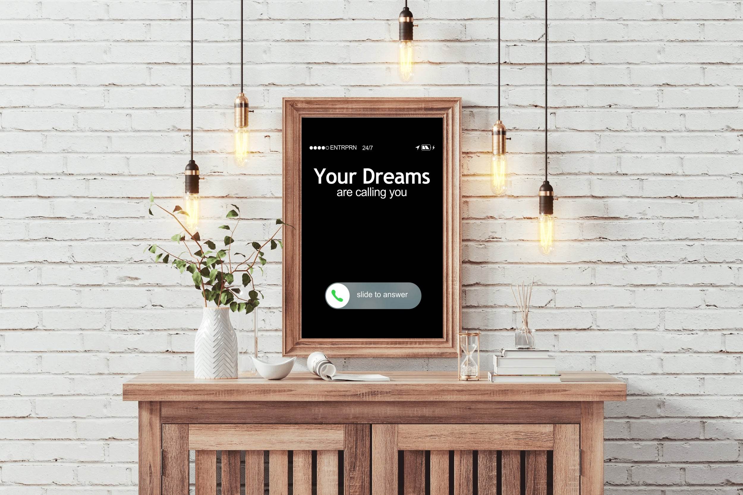 Your Dreams are Calling You Wall Art - beink online art store