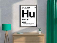 Hustle 24.7.365 Motivational Wall Art